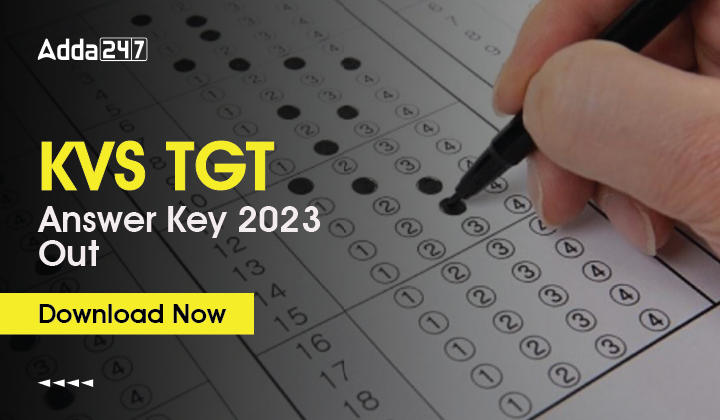 KVS TGT Answer Key 2023 Released, Download From Here_30.1