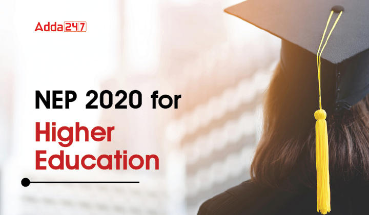 National Education Policy 2020 For Higher Education