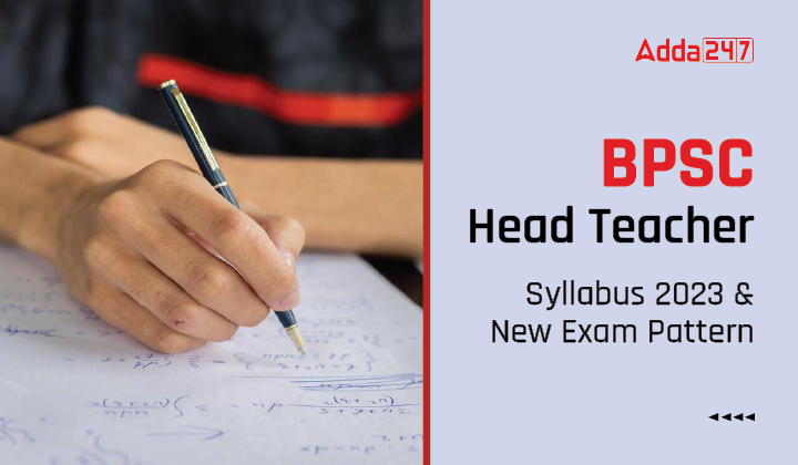 BPSC Head Teacher Syllabus 2023 & New Exam Pattern_30.1