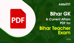 Bihar GK and Current Affairs PDF for Bihar Teacher Exam-01