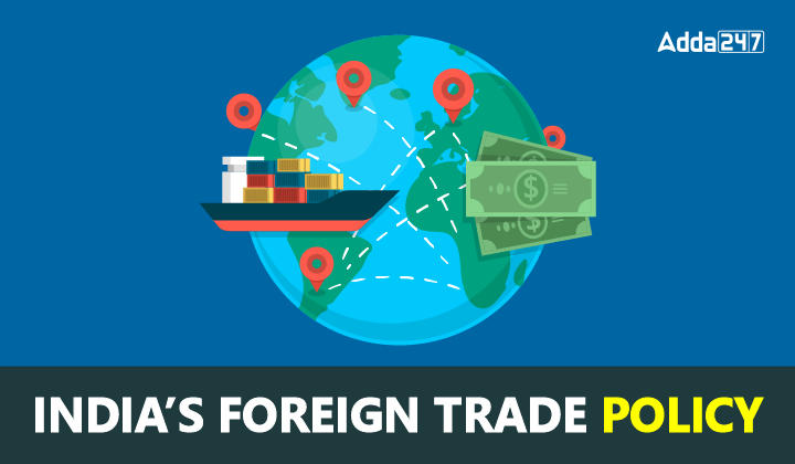 foreign-trade-policy-objective-and-strategies