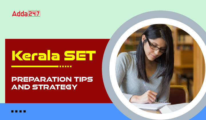 Kerala SET Preparation Tips and Strategy_30.1