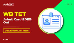 WB TET Admit Card 2023 Download Link Here-01