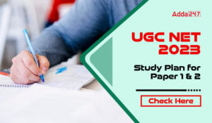 UGC NET 2023 Study Plan for Paper 1 and 2, Day 37