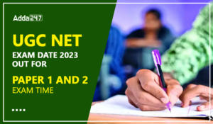 UGC NET Exam Date 2023 Released Subject Wise