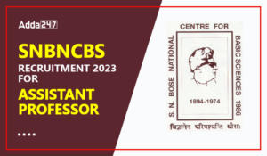 SNBNCBS Recruitment 2023 For Assistant Professor-01