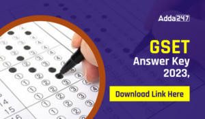 GSET Answer Key 2023, Download Link Here