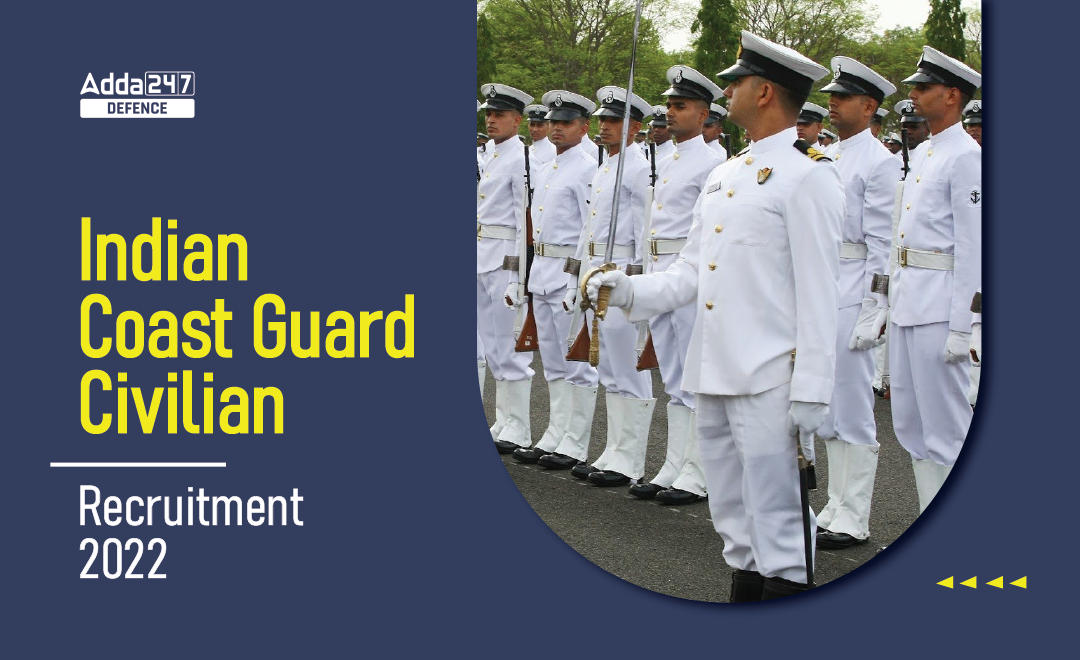 Indian Coast Guard Civilian Recruitment 2022, Apply for 26 Posts_30.1