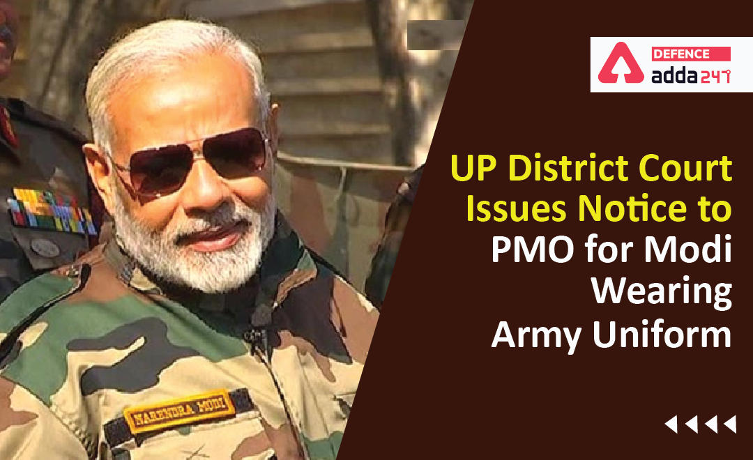 UP District Court Issues Notice to PMO for Modi Wearing Army Uniform_30.1