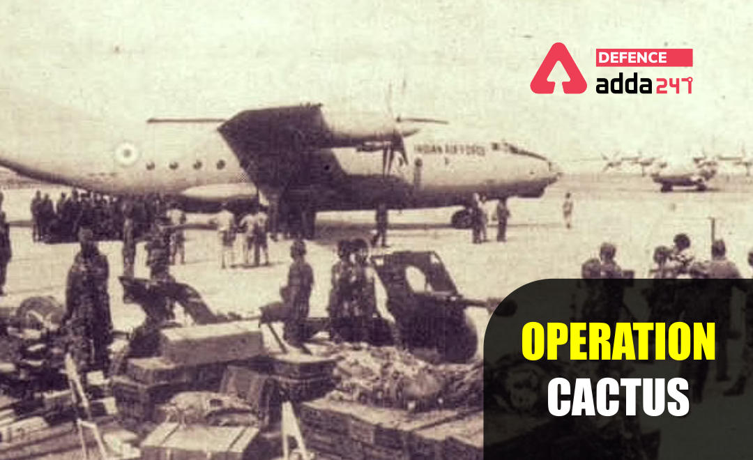 Operation Cactus: Carried Out by Indian Armed Forces in Maldives_30.1