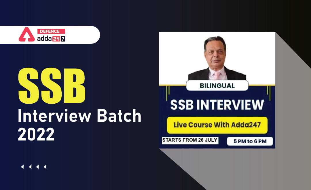SSB Interview Batch 2022_30.1