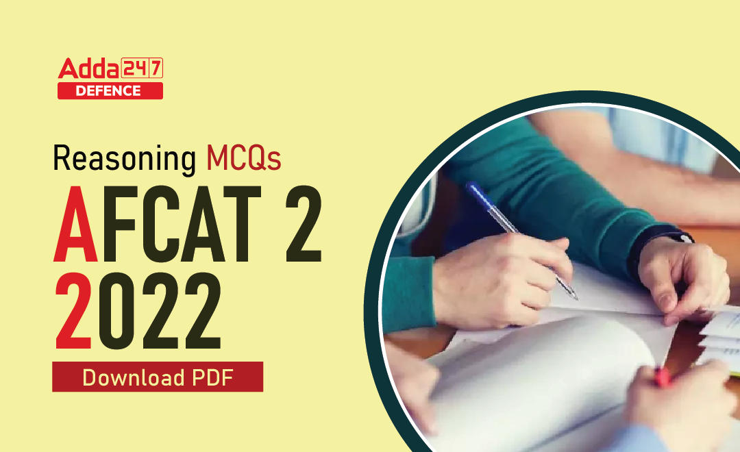 100+Important Reasoning and Mental Ability Questions PDF for AFCAT 2 2022_30.1