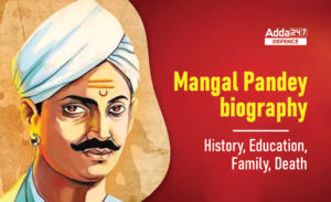 Mangal Pandey Biography: History, Education, Family, Death