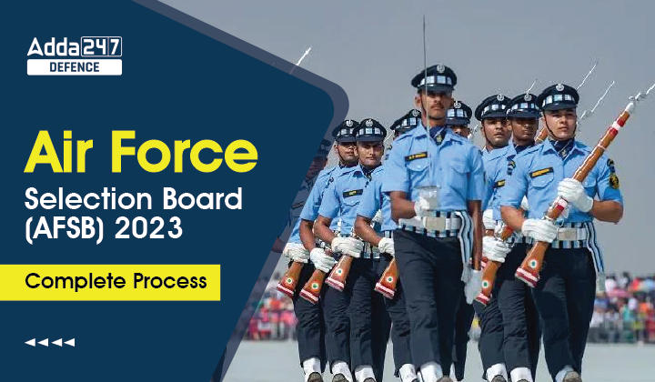 afcat-selection-process-2023-afsb-medical-round-details