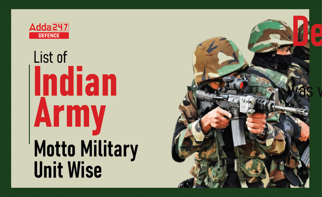 List of Indian Army Motto Military Unit Wise_30.1