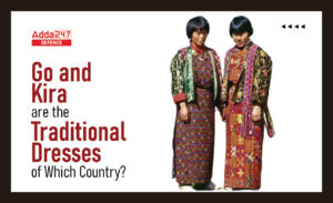 Gho and Kira are the Traditional Dresses of Which Country?