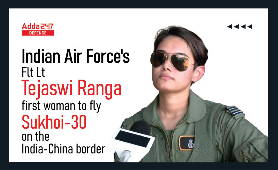 Indian Air Force's Flt Lt Tejaswi Ranga First Woman to Fly Sukhoi-30 on the India-China border_30.1