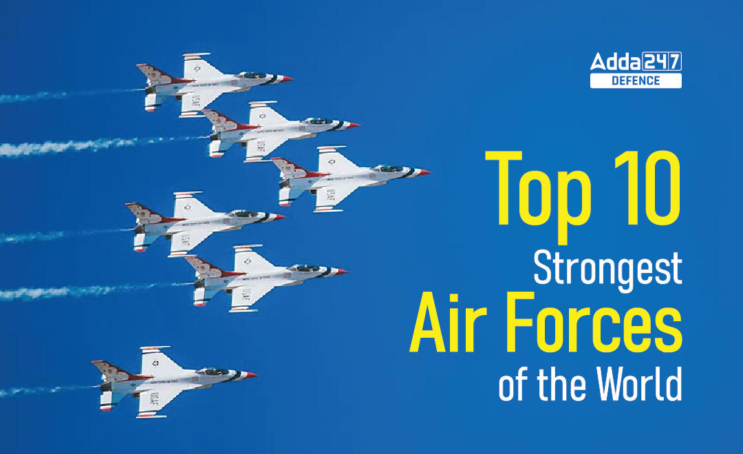 Top 10 Strongest Air Forces of the World_30.1