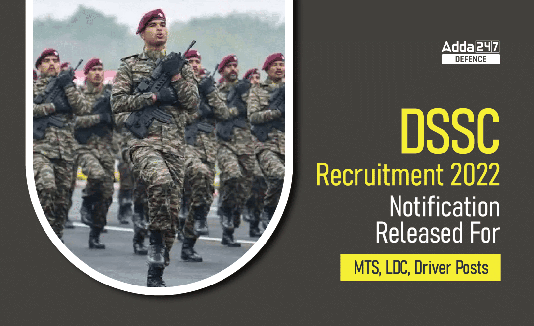 DSSC Recruitment 2022 Notification Released For MTS, LDC, Driver Posts_30.1