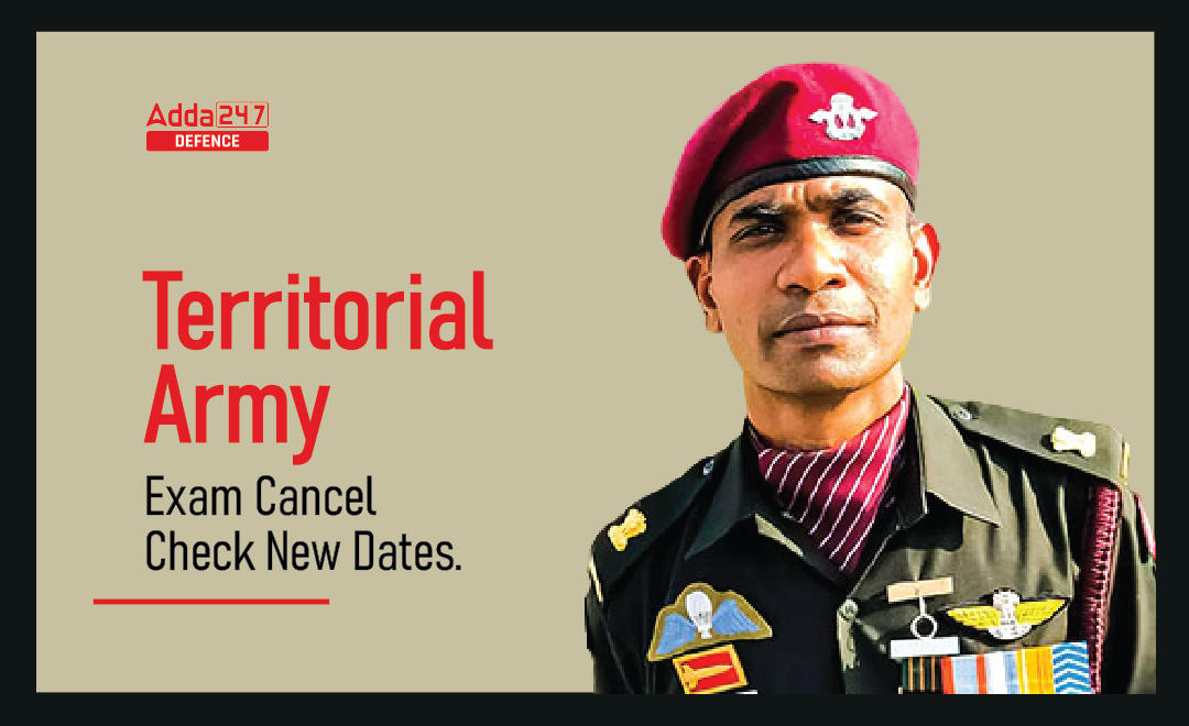 Territorial Army Exam Cancel, Check New Dates_30.1