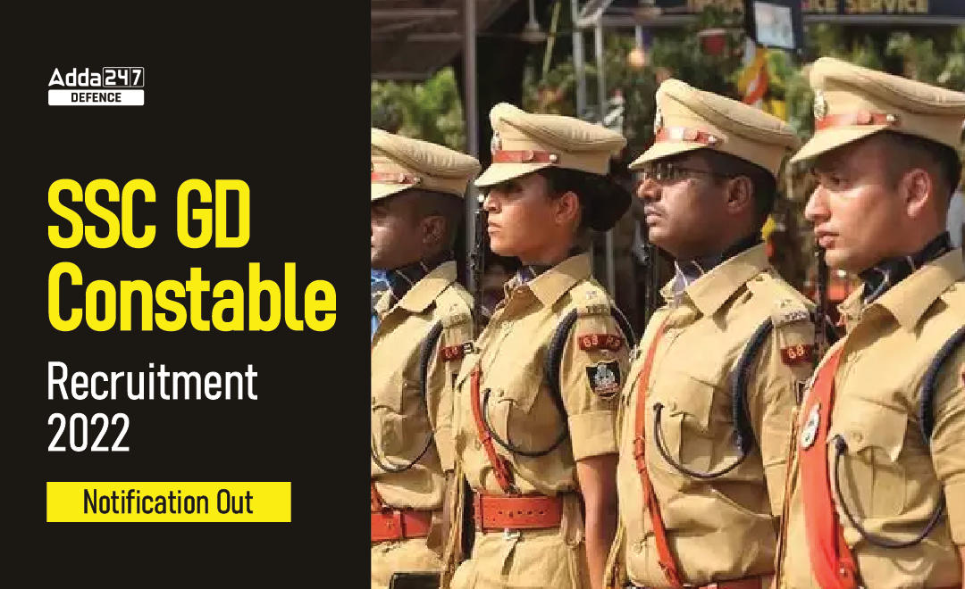 SSC GD Constable Recruitment 2022 Notification Out_30.1