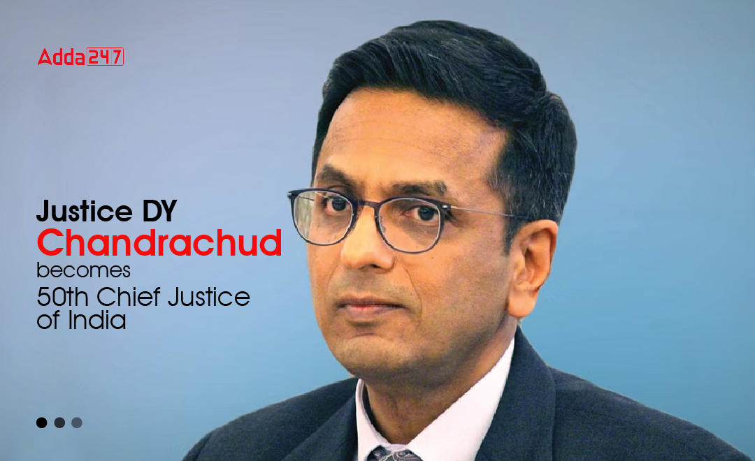 Justice Chandrachud Becomes 50th Chief Justice of India_30.1