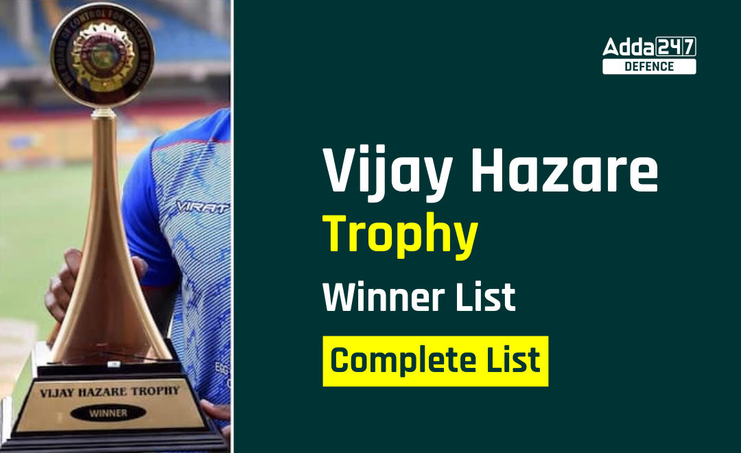 Vijay Hazare Trophy Winner List, Complete List_30.1