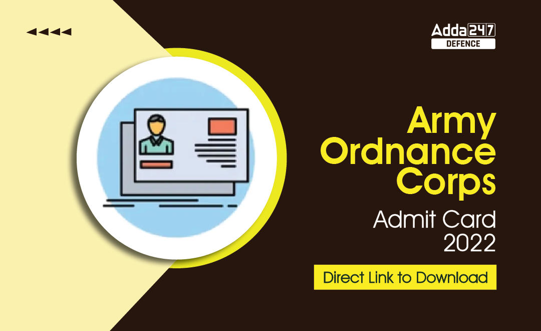 Army Ordnance Corps (AOC) Material Assistant Admit Card 2022 Out, Direct Link to Download_30.1