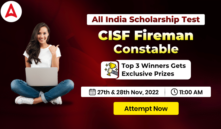 All India Scholarship Test for CISF Fireman Constable on 27th & 28th November 2022: Register Now_30.1