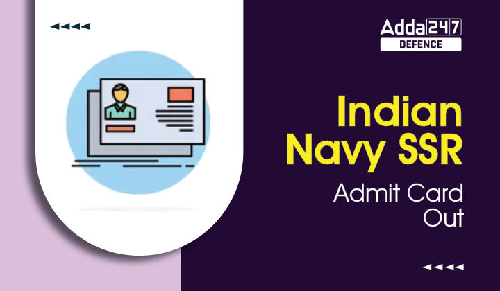 Indian Navy SSR Admit Card 2023 Out_30.1