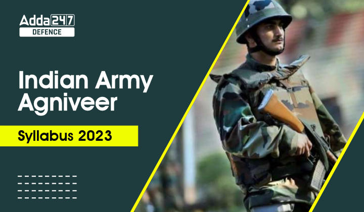 Indian Army Agniveer Syllabus 2023 PDF, Download Now_30.1