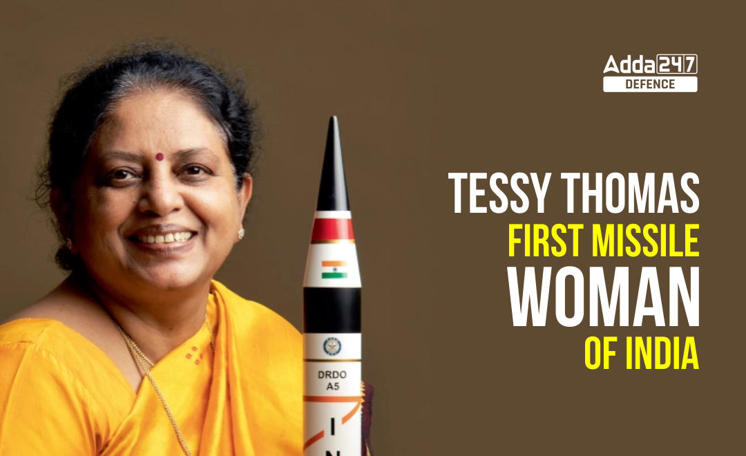 Tessy Thomas - first missile woman of India_30.1