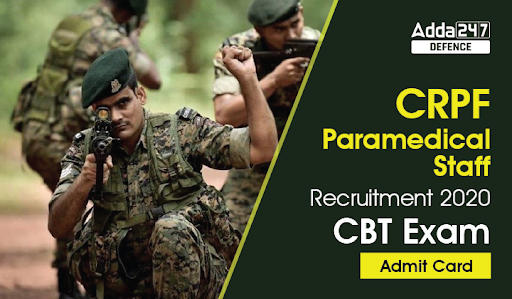 CRPF Paramedical Staff Admit Card Out, Link to Download_30.1