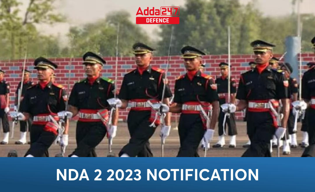 NDA 2 2023 Notification for 395 Posts, Check NDA Exam Date_30.1