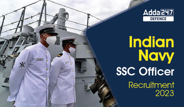 Indian Navy SSC Officer Recruitment 2023_30.1