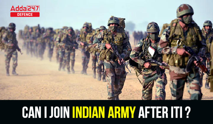 Can I join Indian Army after ITI?