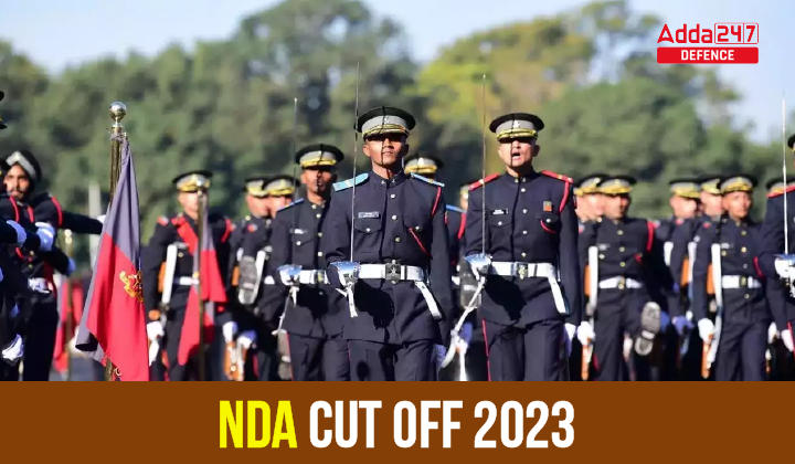 NDA Cut Off 2023 Expected and Previous Year CutOff