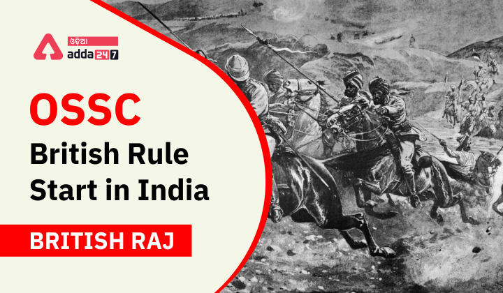 British rule Start in India - British Raj