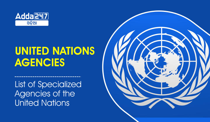 United Nations Agencies List Of Specialized Agencies Of Un