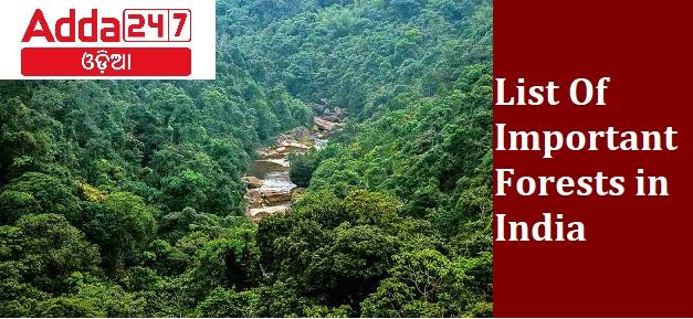 Forest Of India: List Of Important Forests in India