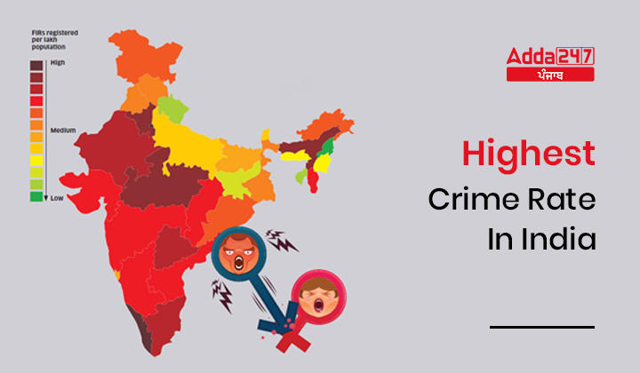 Highest Crime Rate In India 2022 Check State Wise Details