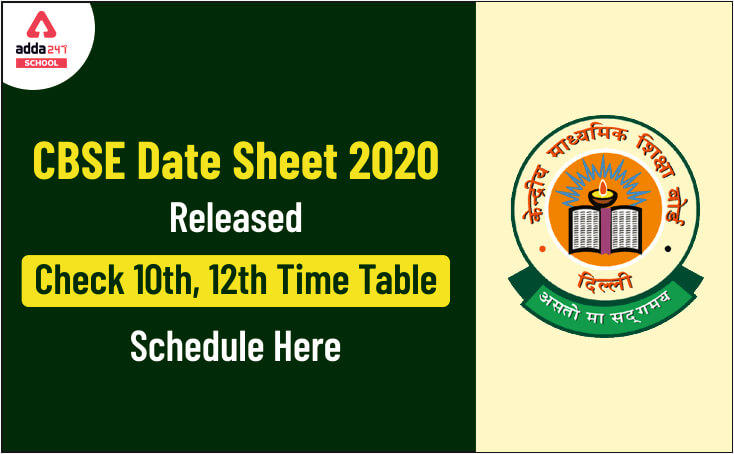 CBSE Date Sheet 2020 Released: Check 10th, 12th Time Table Schedule Here_30.1