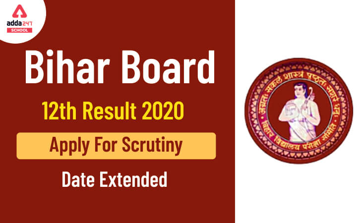 Bihar Board 12th Result 2020: Apply For Scrutiny Date Extended_30.1