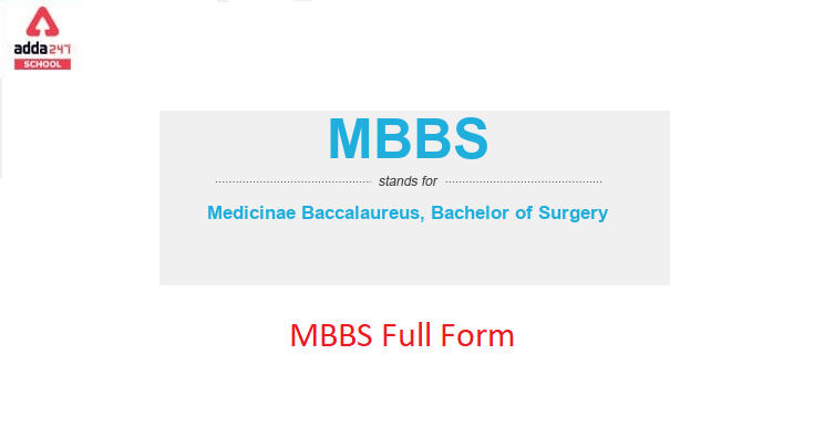 MBBS Full Form In Hindi, English, And Latin