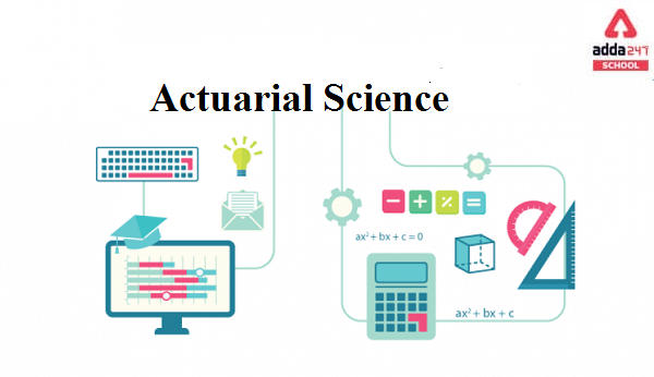 Actuarial Science: About Course, Jobs, Salary in India 2021_30.1