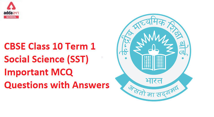 class 10 sst case study questions term 1