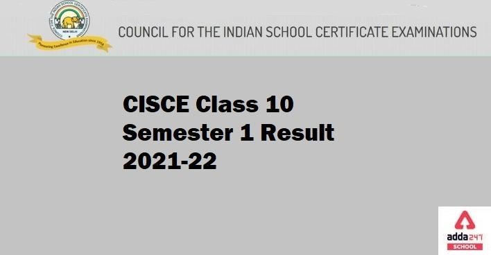 ICSE, ISC Semester 1 Result 2021-22 Class 10 out @ www.cisce.org_30.1