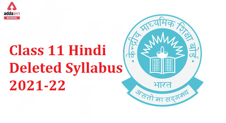 CBSE Class 11 Hindi Deleted Syllabus 2021-22_30.1