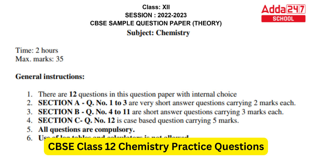 CBSE Class 12 Chemistry Additional Practice Questions 2023_30.1
