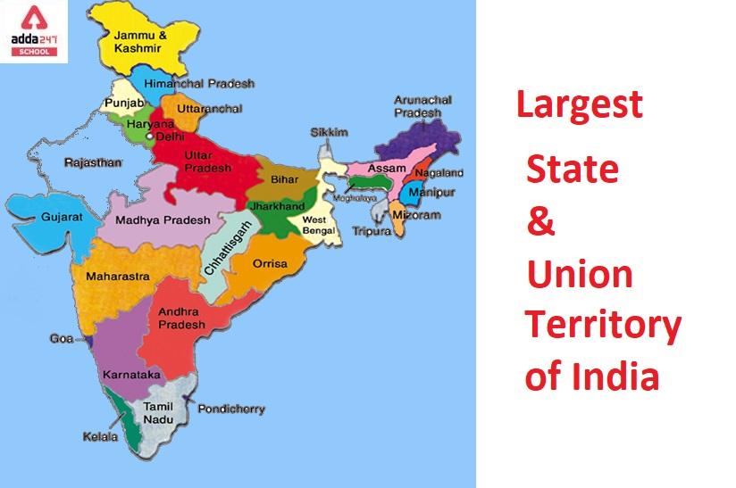 Largest State and Union Territory in India 2022 in terms of Area, Population_30.1